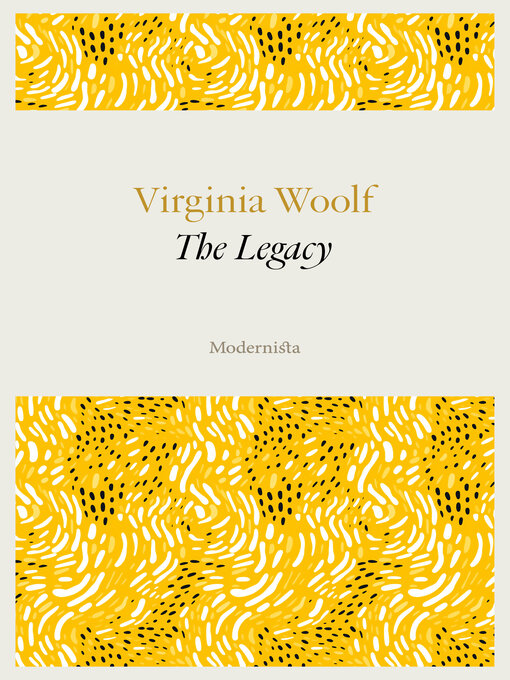 Title details for The Legacy by Virginia Woolf - Available